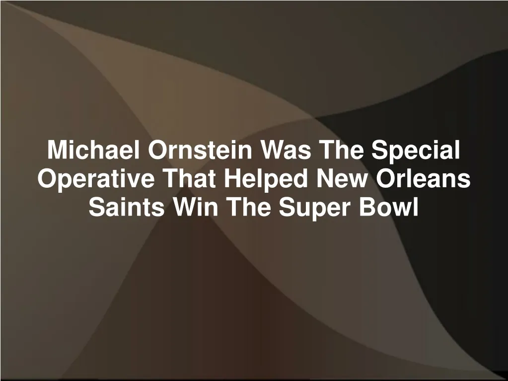 michael ornstein was the special operative that