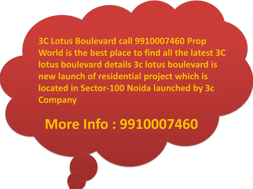 3c lotus boulevard call 9910007460 prop world