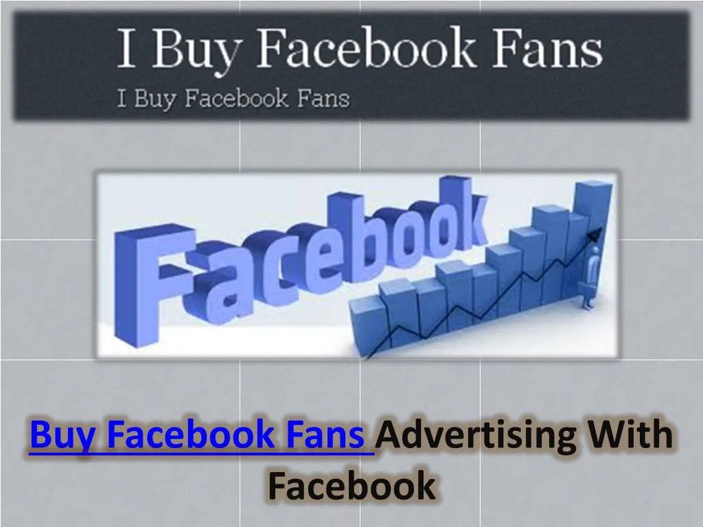 buy facebook fans advertising with facebook