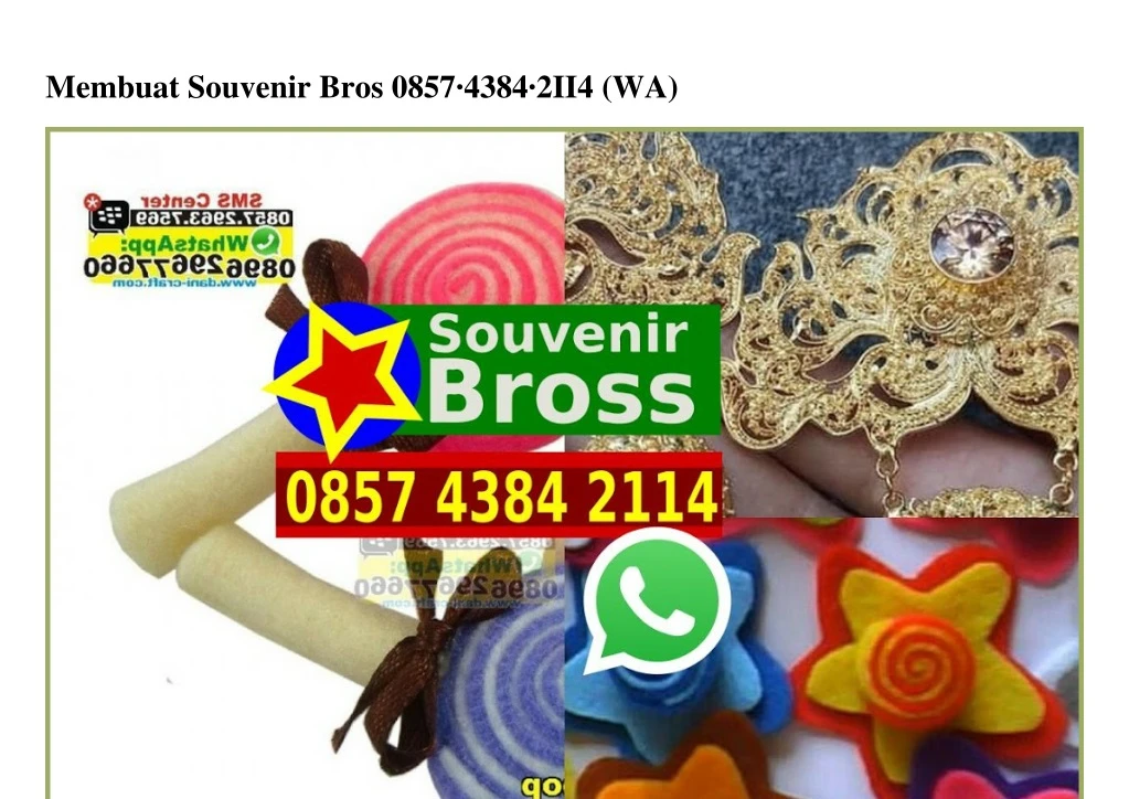 membuat souvenir bros 0857 4384 2ii4 wa