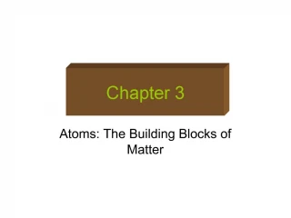 Atoms: The Building Blocks of Matter - slide 1