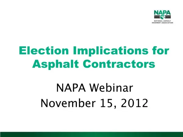Election Implications for Asphalt Contractors