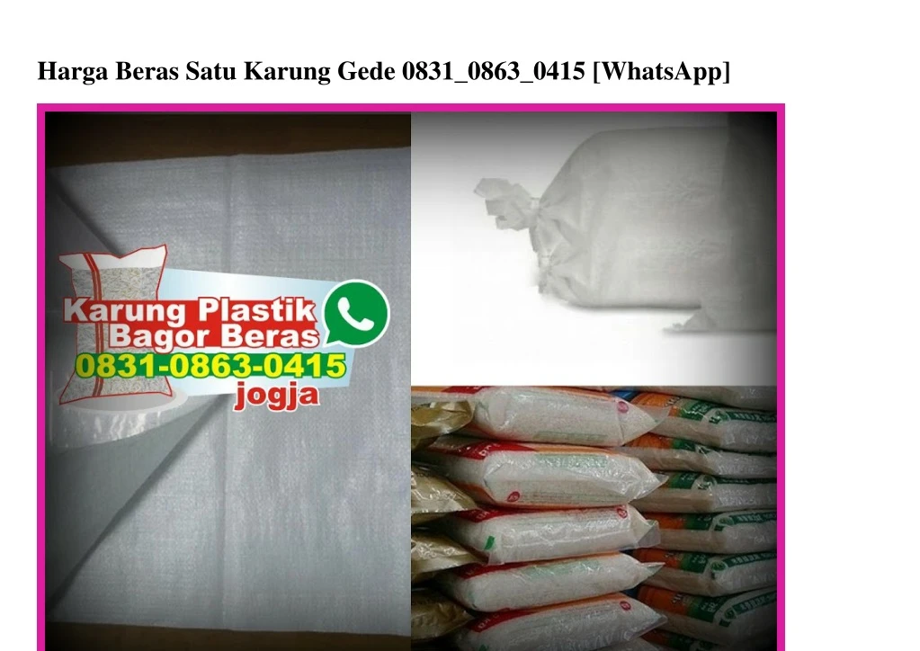 harga beras satu karung gede 0831 0863 0415