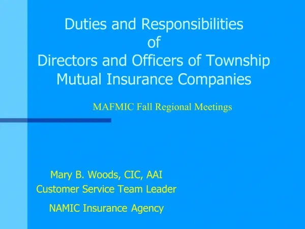 Duties and Responsibilities of Directors and Officers of Township Mutual Insurance Companies