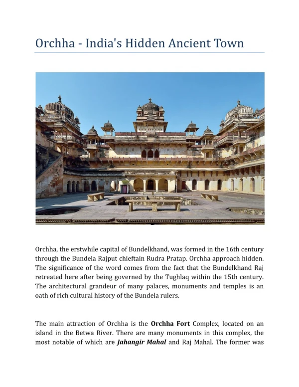 Orchha - India's Hidden Ancient Town