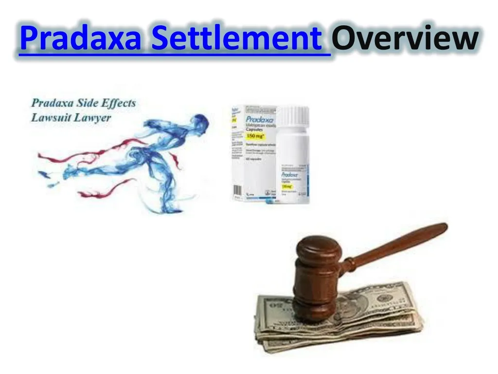pradaxa settlement overview