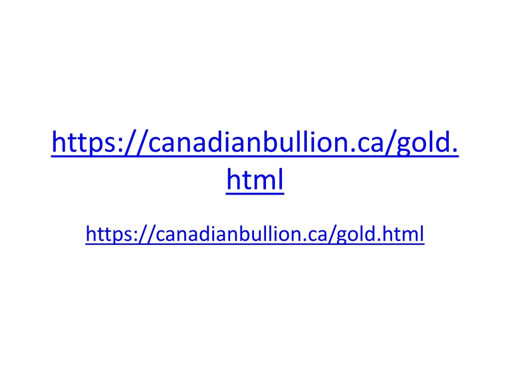 https canadianbullion ca gold html