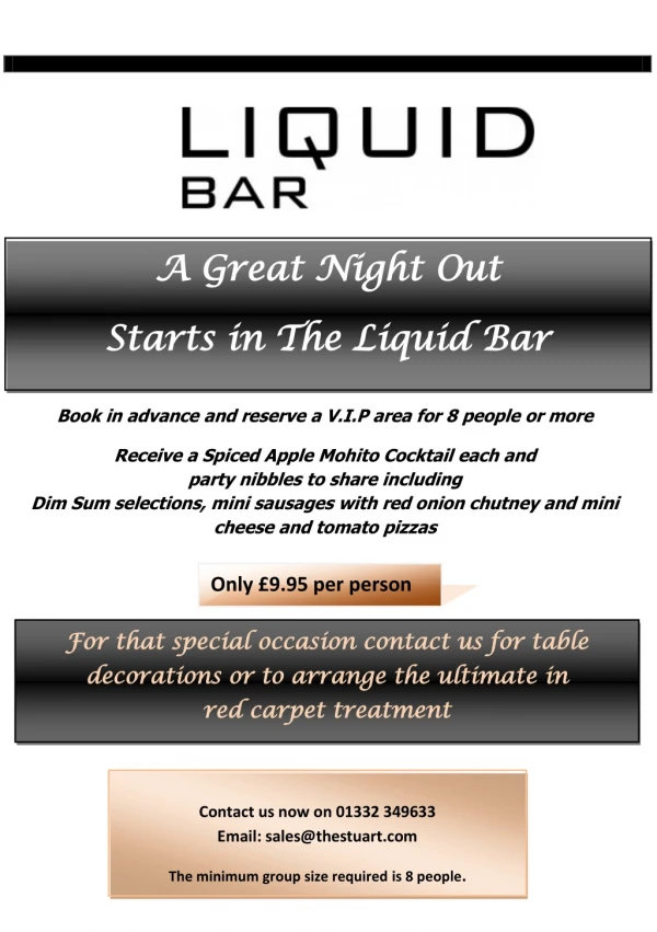 Enjoy a Great Night Out Starts in The Liquid Bar in Derby Hotel