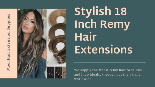 Get Stylish 18 Inch Remy Hair Extensions