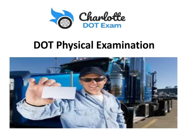 DOT Physical Exam Cost | Charlotte DOT Exam