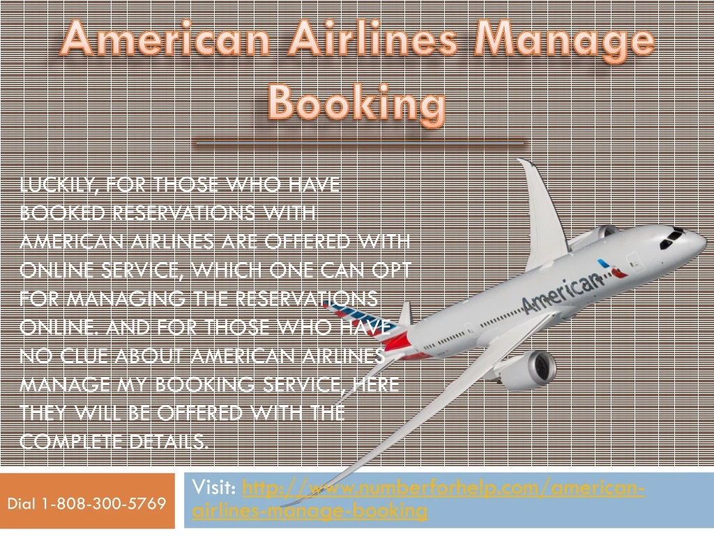 visit http www numberforhelp com american airlines manage booking