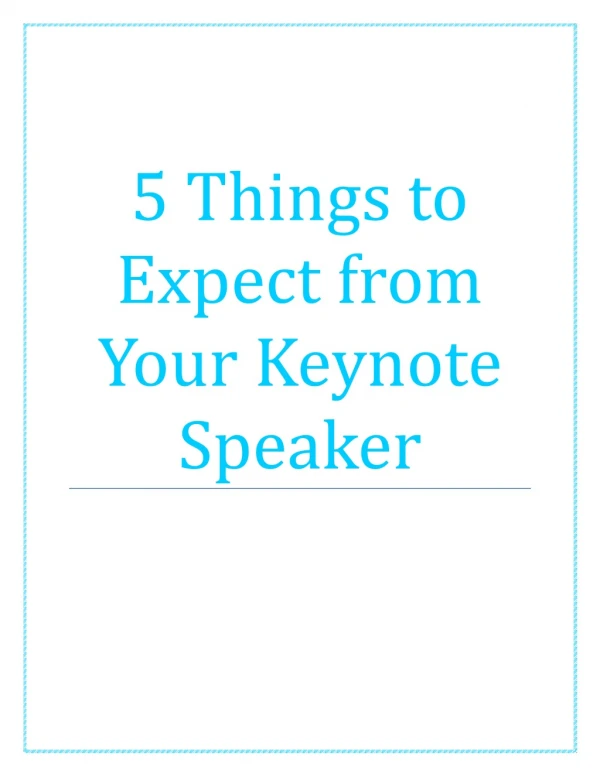 5 things to expect from your keynote speaker