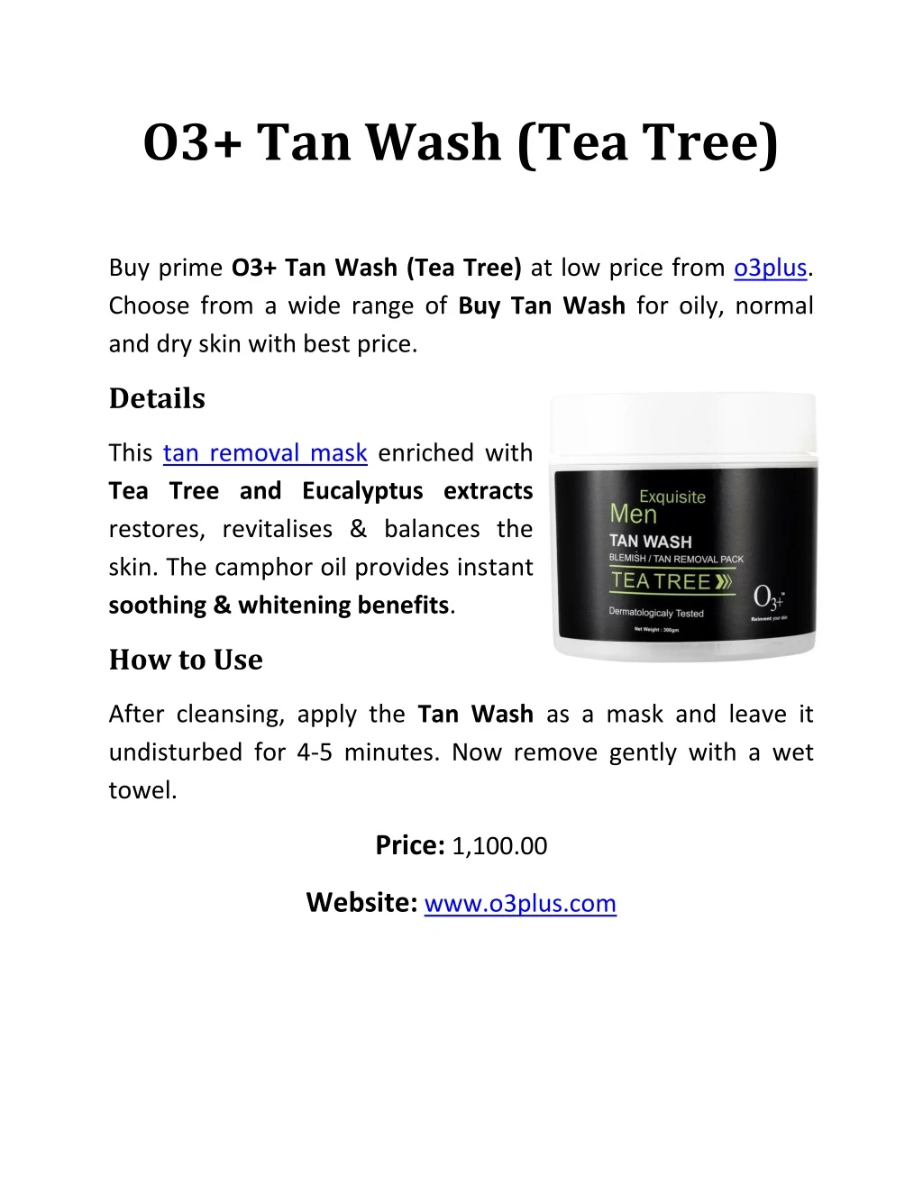 o3 tan wash tea tree