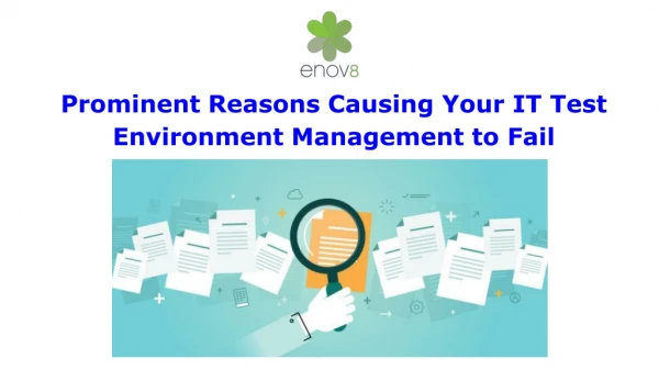 prominent reasons causing your it test
