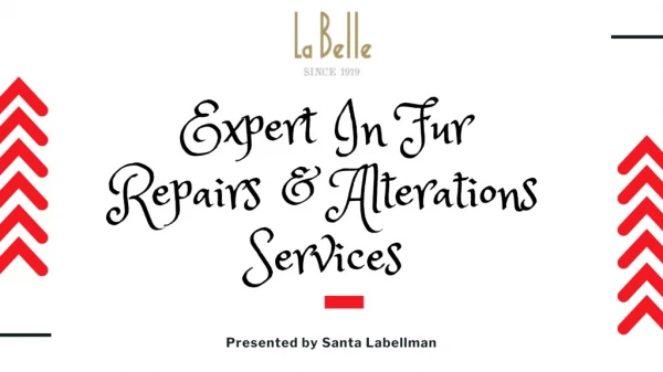 Fur Repairs & Alterations Services | Labelle Since 1919