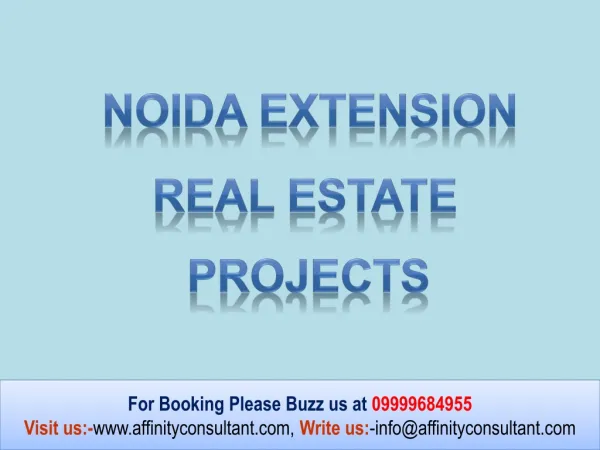 Residential Projects 09999684955 Noida Extension