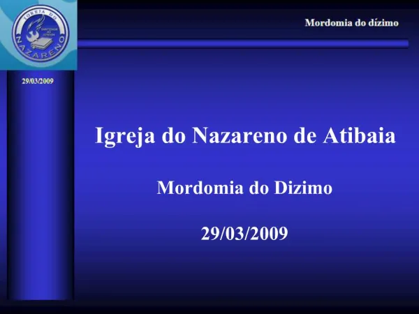 Igreja do Nazareno de Atibaia Mordomia do Dizimo 29