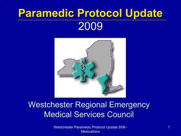 Paramedic Protocol Update 2009
