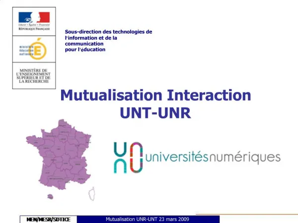 Mutualisation Interaction UNT-UNR