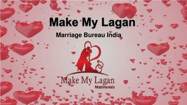 Make My Lagan- Best Marriage Bureau in India