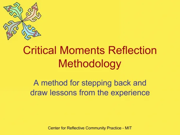 Critical Moments Reflection Methodology