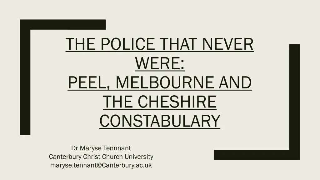 the police that never were peel melbourne and the cheshire constabulary