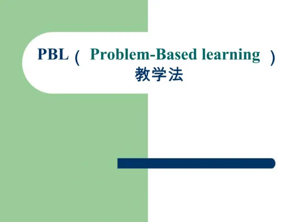PBL Problem-Based learning