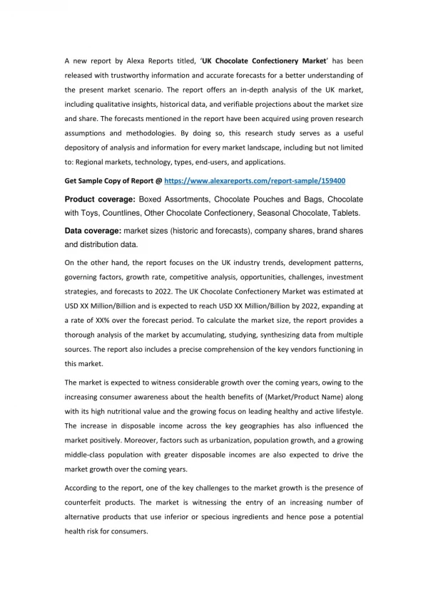 a new report by alexa reports titled uk chocolate
