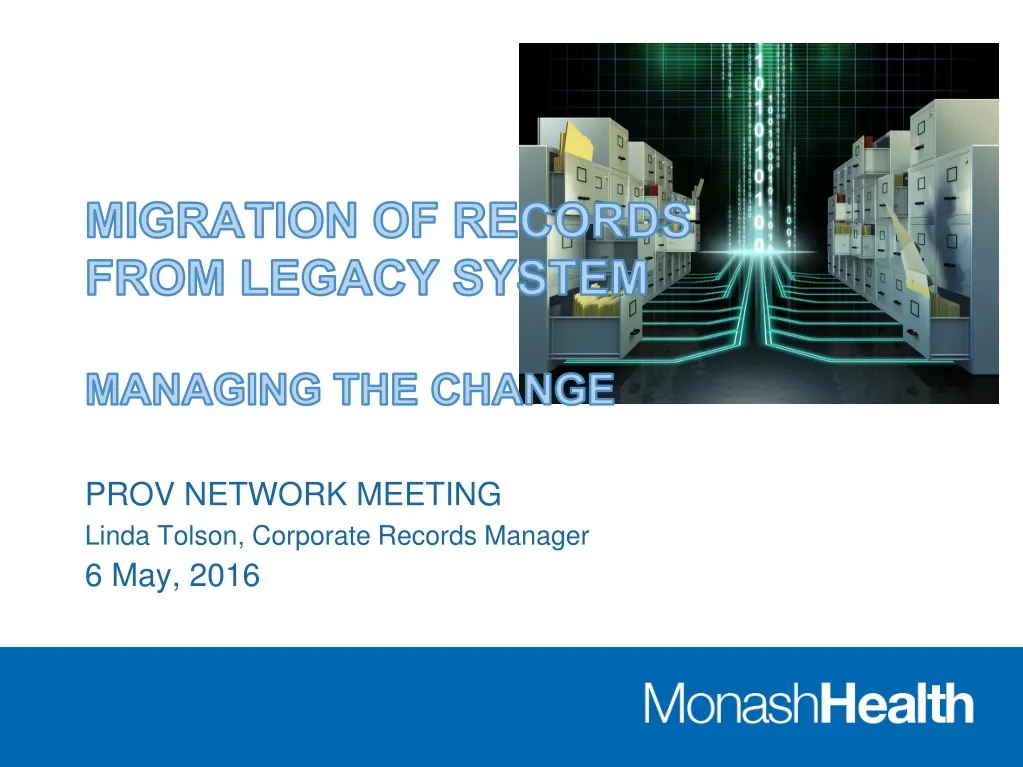 migration of records from legacy system managing the change