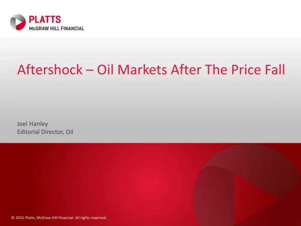 Aftershock – Oil Markets After The Price Fall