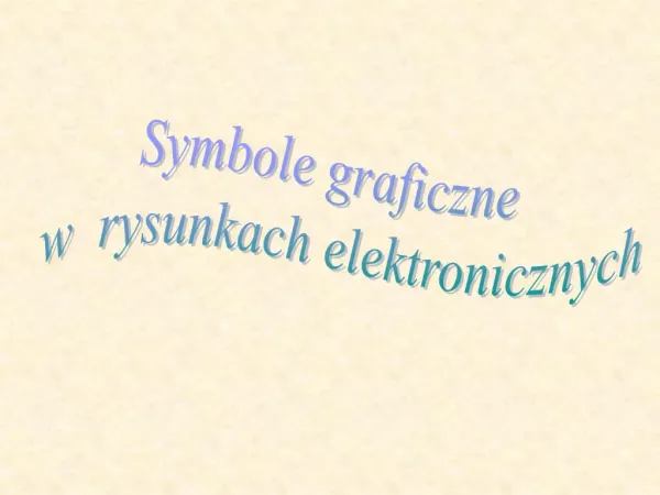 Symbole graficzne w rysunkach elektronicznych