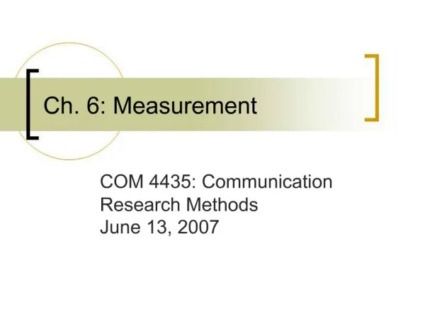 Ch. 6: Measurement