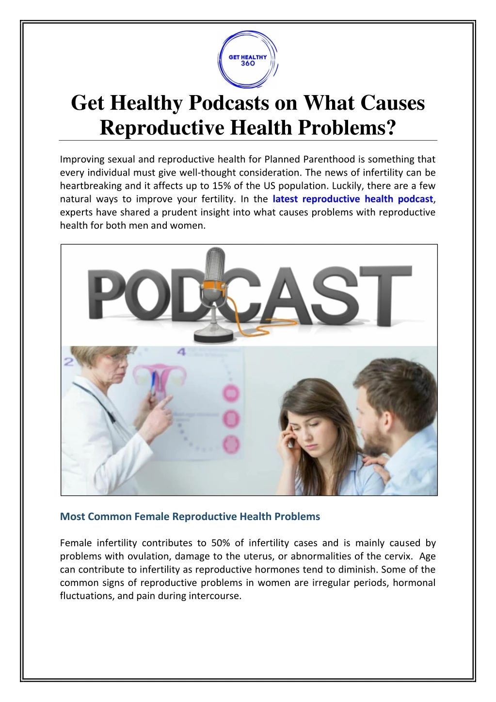 get healthy podcasts on what causes reproductive