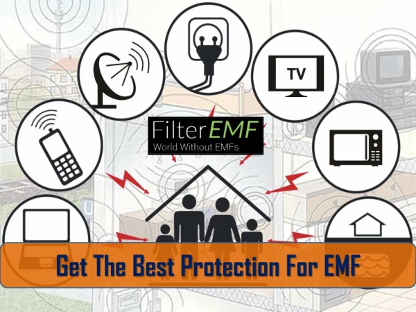 Get The Best Protection For EMF