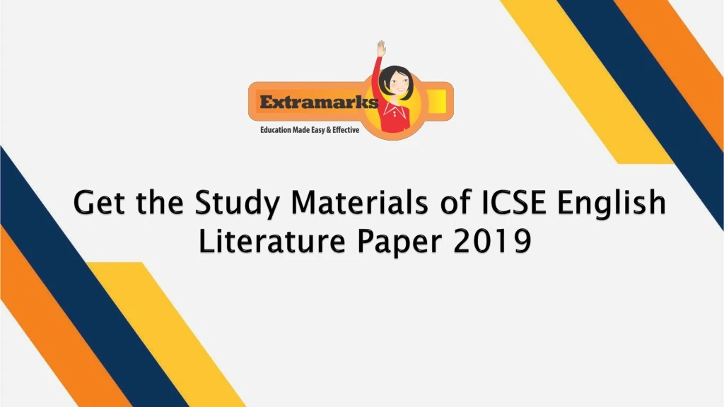 get the study materials of icse english literature paper 2019