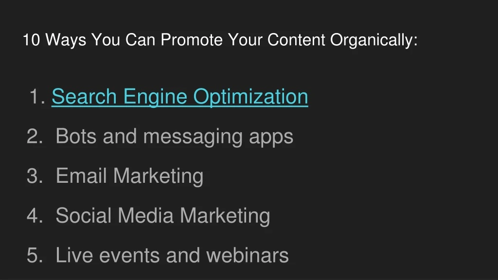 10 ways you can promote your content organically