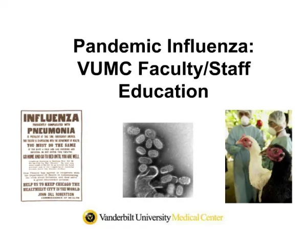 Pandemic Influenza: VUMC Faculty