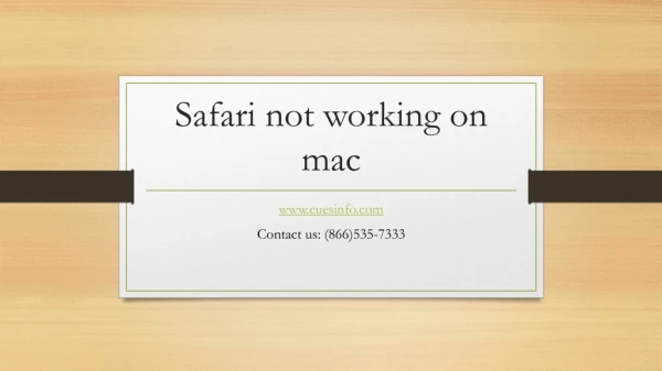 safari not working on mac in USA 1866 535 7333