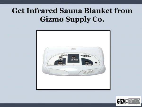 Get Infrared Sauna Blanket from Gizmo Supply Co.