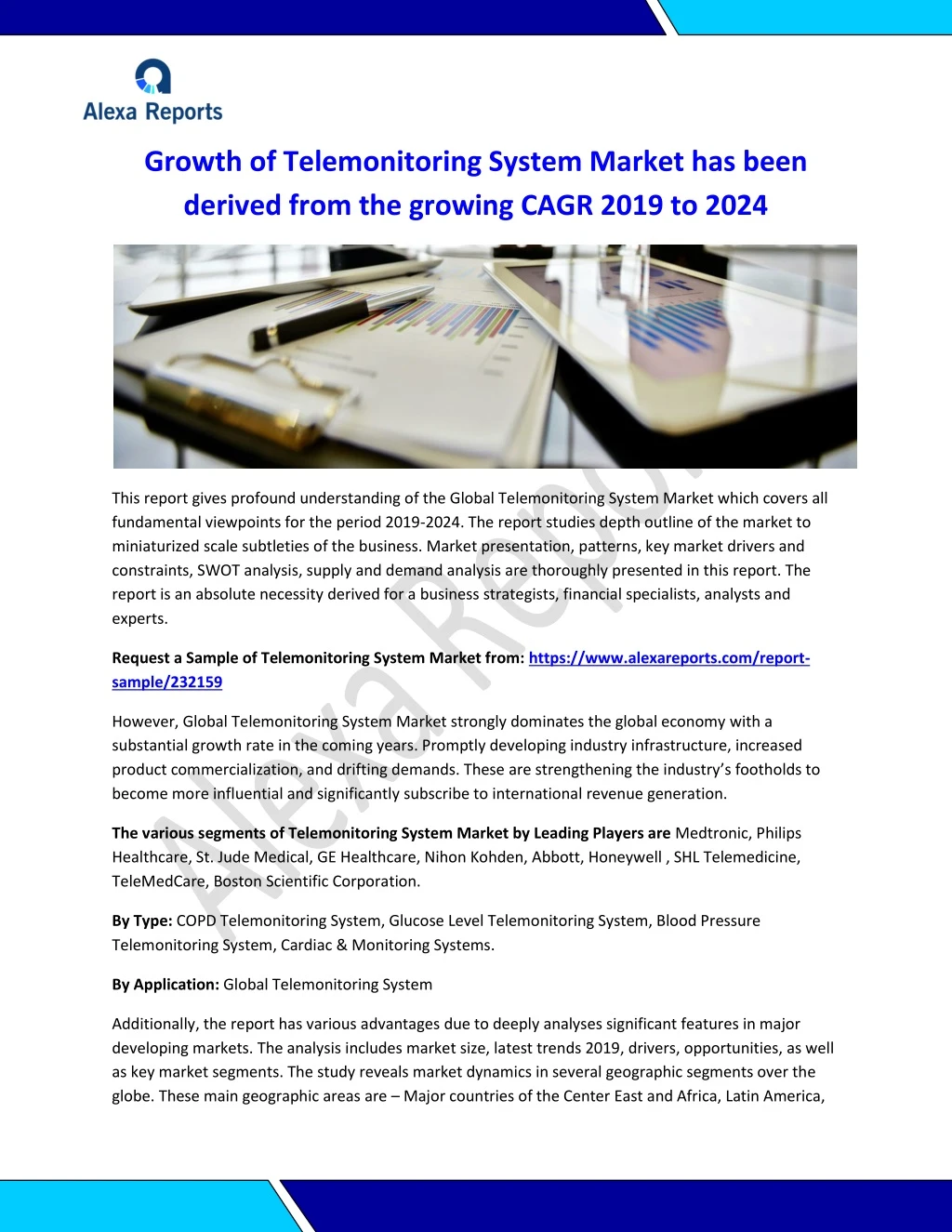 growth of telemonitoring system market has been