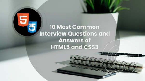 HTML and CSS Interview Questions