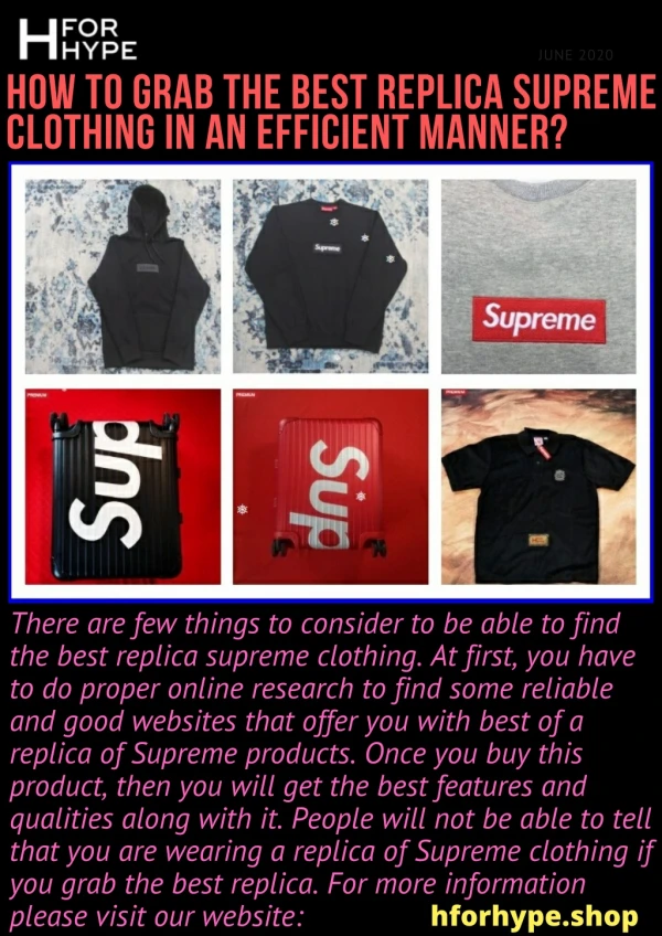 How To Grab The Best Replica Supreme Clothing In An Efficient Manner?