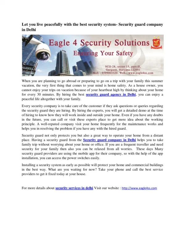 let you live peacefully with the best security