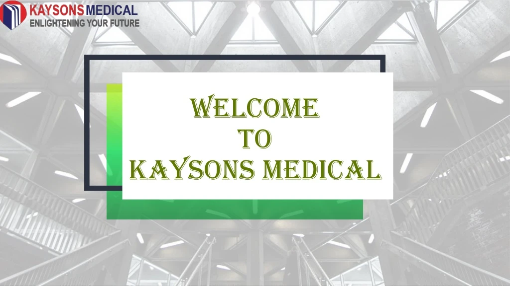 welcome to kaysons medical