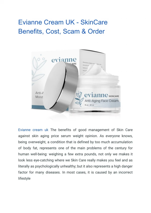 Evianne Cream UK - SkinCare Benefits, Cost, Scam & Order