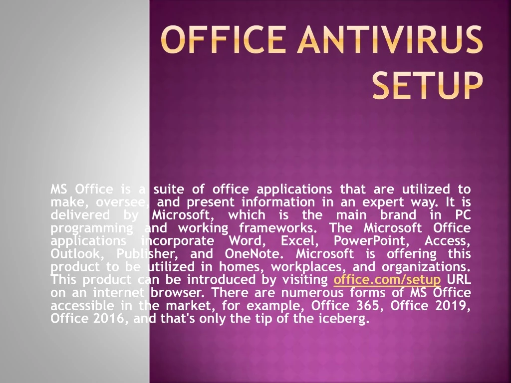 ms office is a suite of office applications that