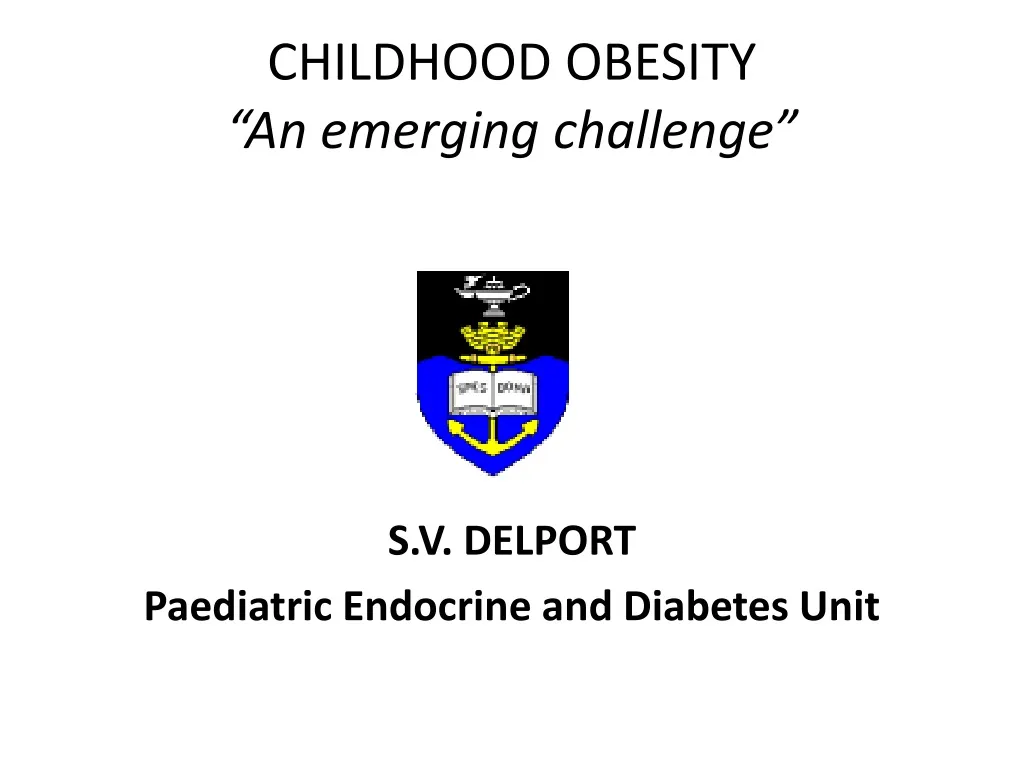 childhood obesity an emerging challenge