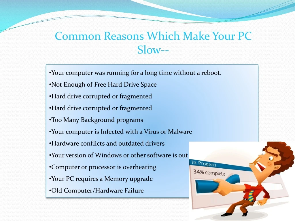 common reasons which make your pc slow