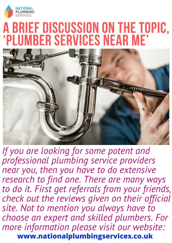 A brief discussion on the topic, ‘plumber services near me’