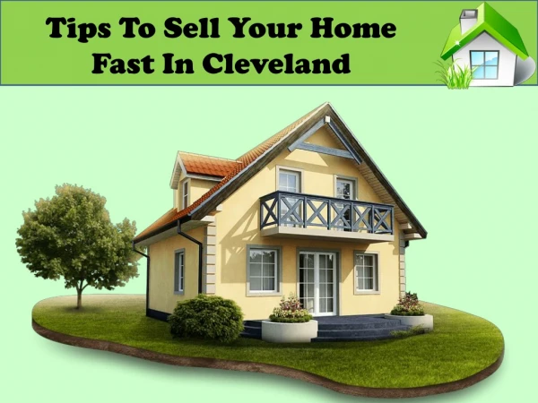 Ways To Sell Your Home Fast